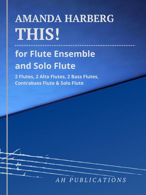 This! (Flute Ensemble and Solo Flute)