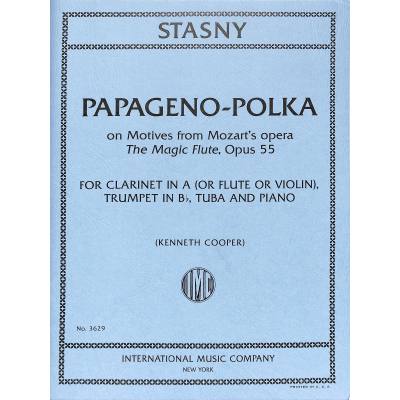 Papageno-Polka, on Motives from Mozart's The Magic Flute, Opus 55 (Flute with Winds)