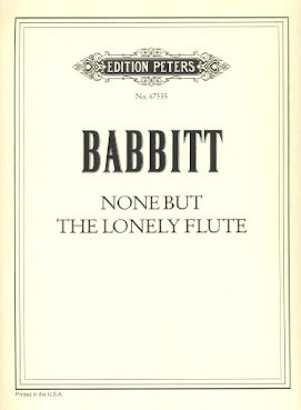 None but the Lonely Flute (Flute Alone)