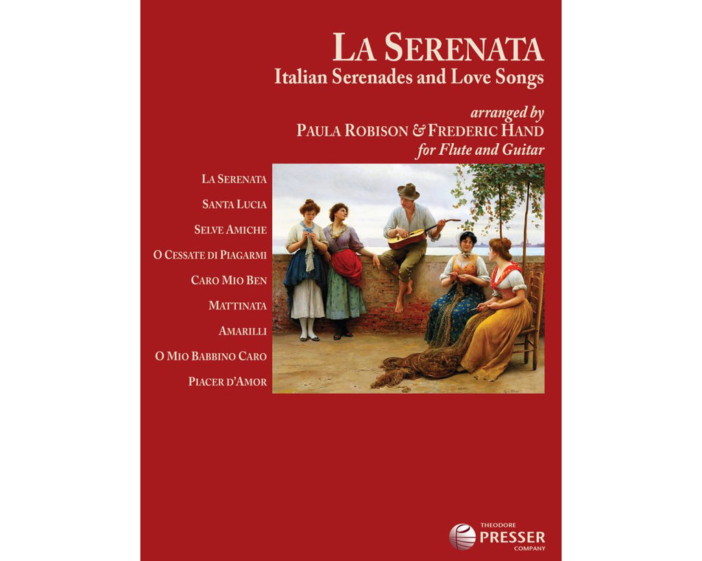 La Serenata: Italian Serenades and Love Songs (Flute and Guitar)