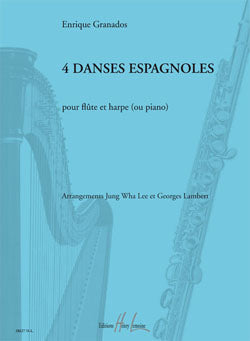 Danses espagnoles (4) (Flute and Piano or Harp)