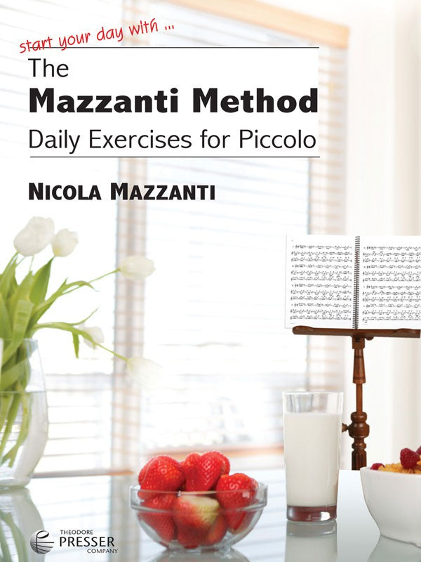 The Mazzanti Method - Daily Exercises for Piccolo