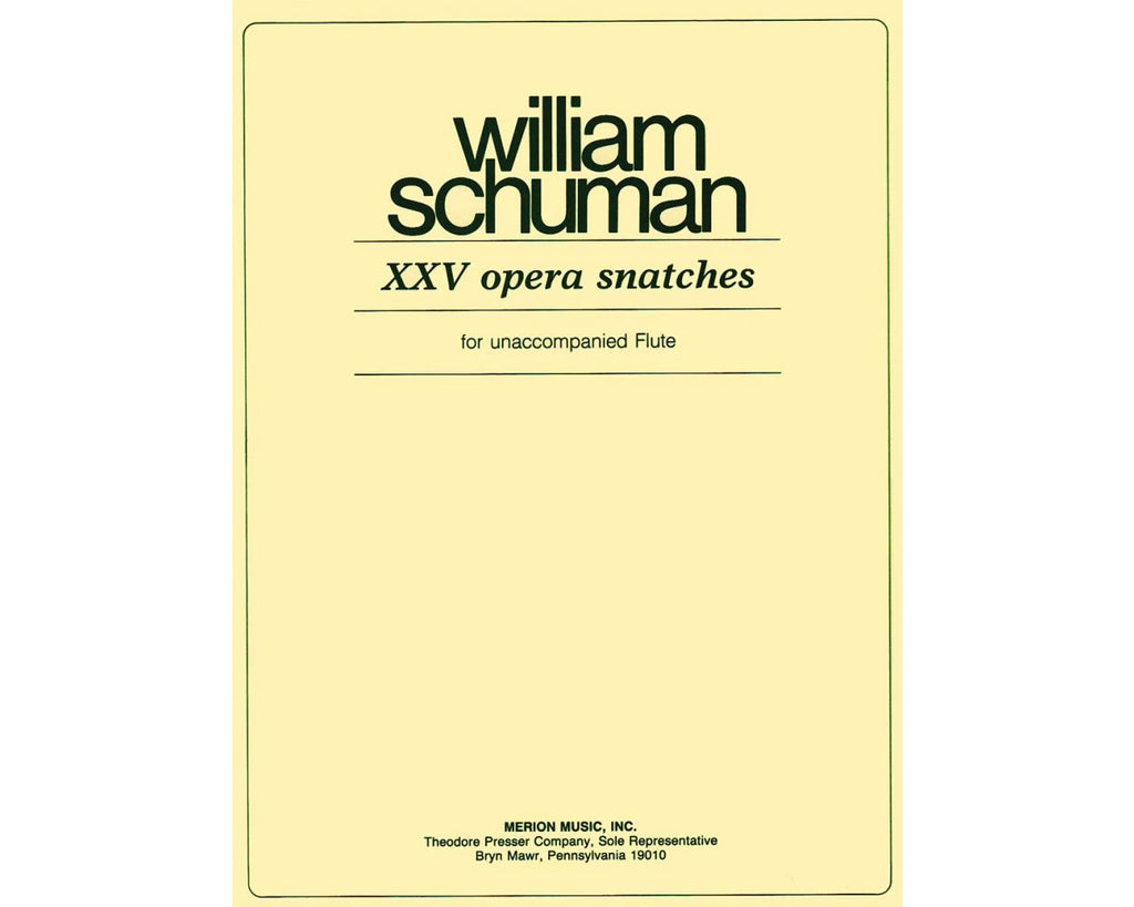 XXV Opera Snatches (Flute Alone)