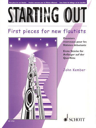 Starting Out – First Pieces for New Flautists (Flute and Piano)
