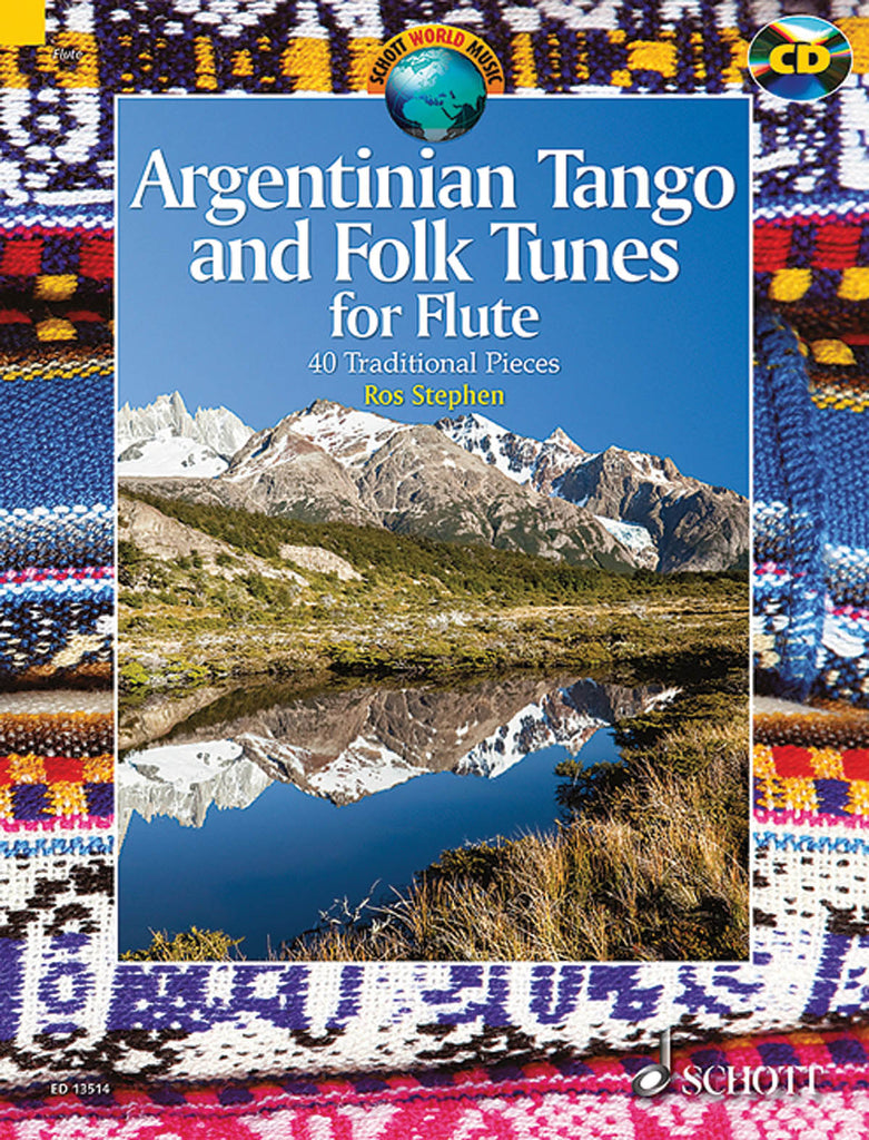 Argentinian Tango and Folk Tunes (Flute Alone with CD)