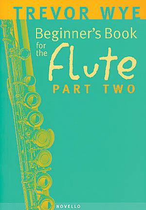 Beginner's Book for the Flute – Part Two (Without CD)