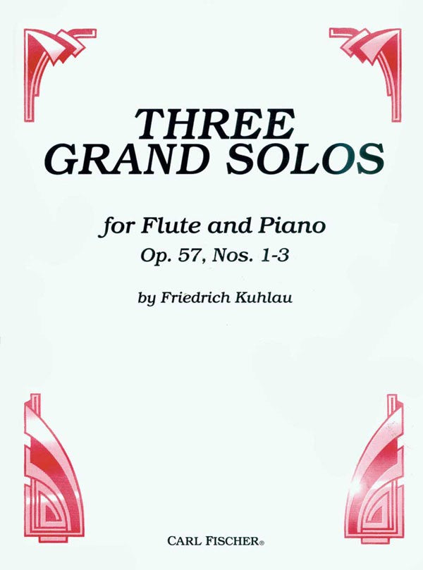 Three Grand Solos, Opus 57 (Flute and Piano)