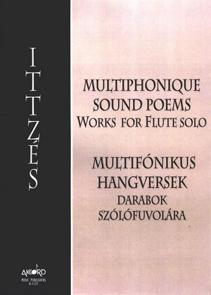 Multiphonique Sound Poems (Flute Alone)