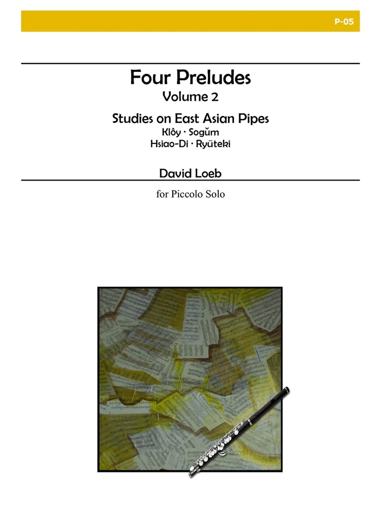 Four Preludes, Vol. 2 (Piccolo Alone)