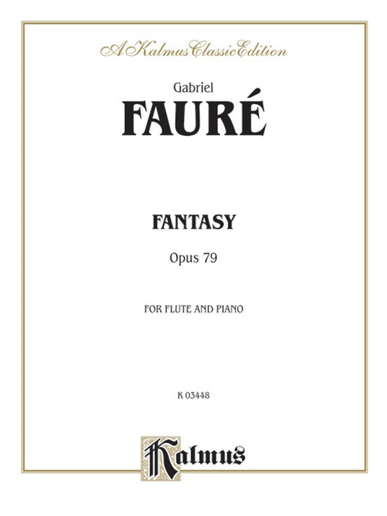 Fantasy, Opus 79 (Flute and Piano)