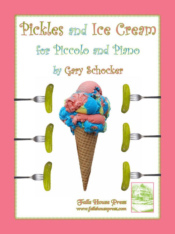 Pickles and Ice Cream (Piccolo and Piano)