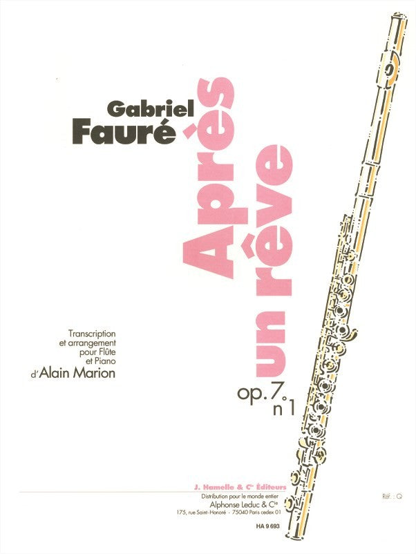 Apres Un Reve Op.7, No. 1 (Flute and Piano)