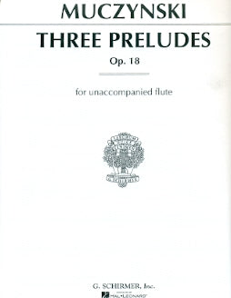 3 Preludes, Op. 18 (Flute Alone)