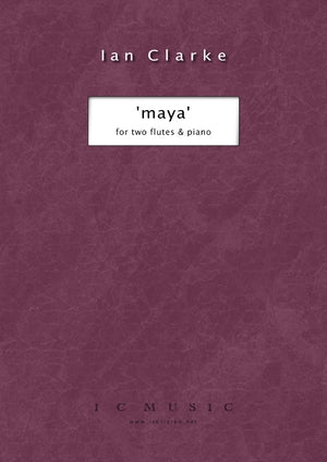 Maya (2 Flutes and Piano)