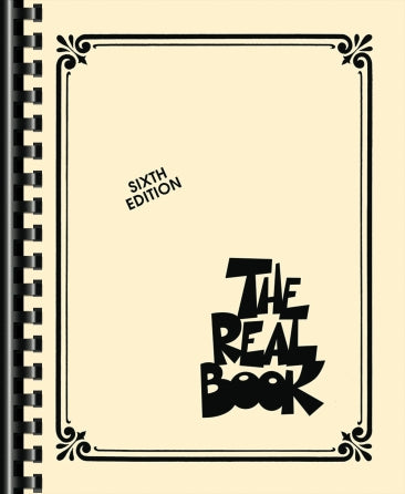 The Real Book – Volume I – Sixth Edition C Edition
