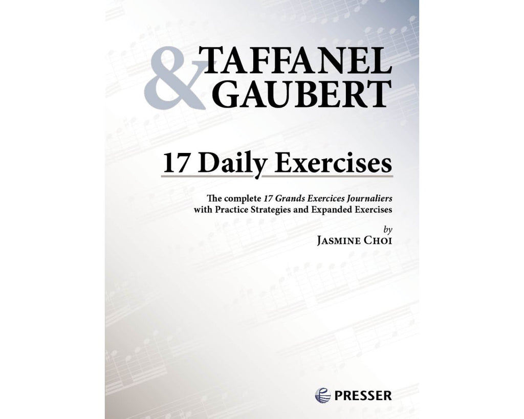 17 Daily Exercises Taffanel & Gaubert: Choi Edition (Studies and Etudes)