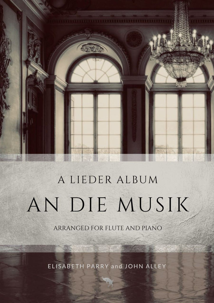 An Die Musik, A Lieder Album (Collection Flute and Piano)