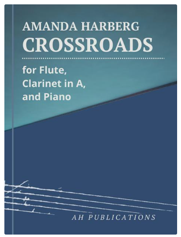 Crossroads (Flute, Clarinet in A, and Piano)
