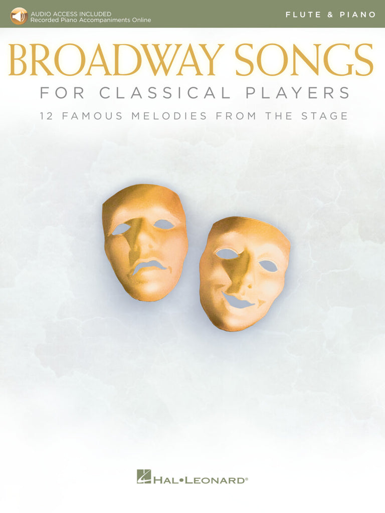 Broadway Songs for Classical Players (Flute and Piano)