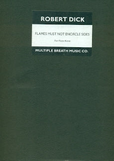 Flames Must Not Encircle Sides (Flute Alone)