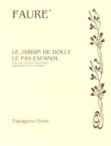 Two Pieces - Le Jardin De Dolly / Le Pas Espanol (Two Flutes)