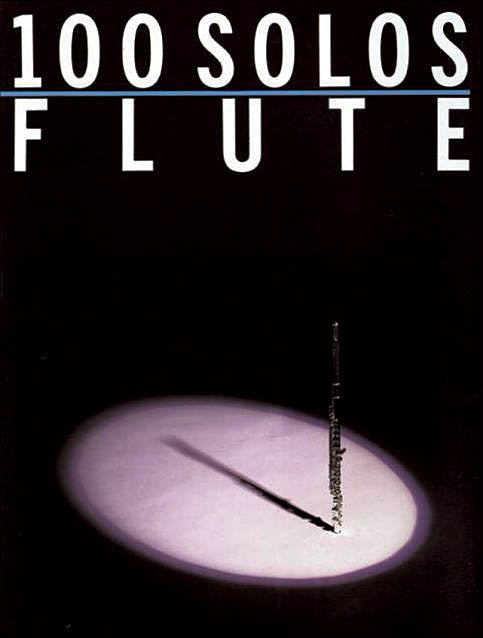 100 Solos for Flute (Popular Arrangements)