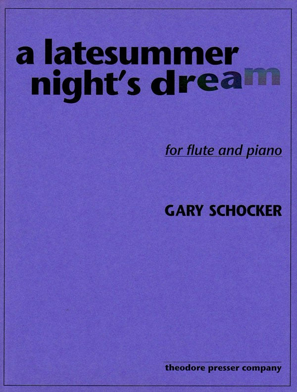 A Latesummer Night's Dream (Flute and Piano)