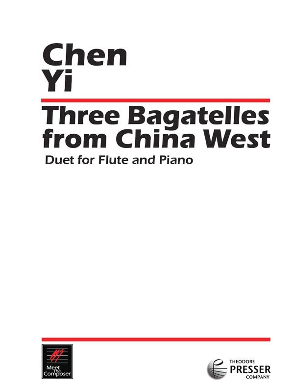 Three Bagatelles From China West (Flute and Piano)