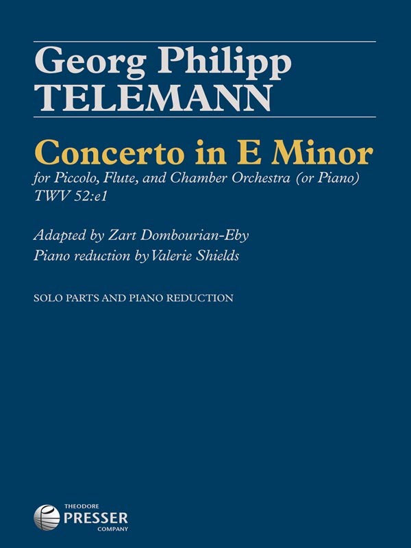 Concerto in E Minor TWV 52:e1 (Piccolo, Flute and Piano)