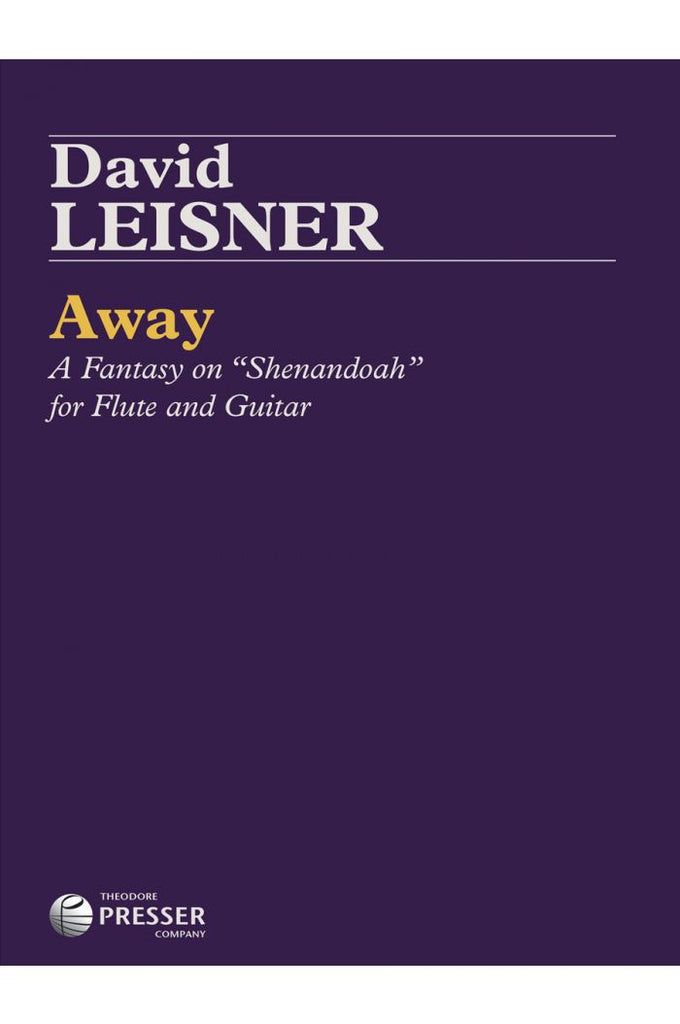 Away, A Fantasy on "Shenandoah" (Flute and Guitar)