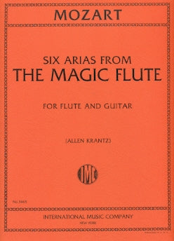 Six Arias from Mozart's "The Magic Flute" (Flute and Guitar)