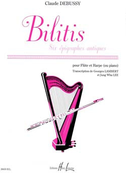 Bilitis - 6 épigraphes antiques (Flute and Piano or Harp)