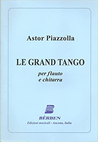 Le Grand Tango (Flute and Guitar)