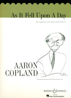 As It Fell Upon a Day (Soprano, Flute, Clarinet)
