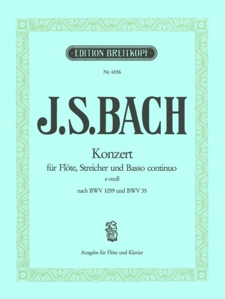 Concerto for Flute, Strings, and Basso Continuo in E minor (Flute and Piano)