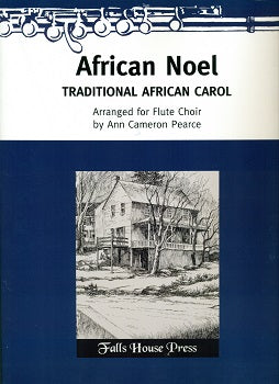 African Noel (Flute Choir)