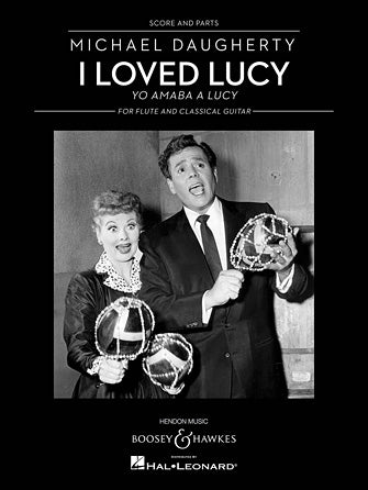 I Loved Lucy, Yo Amaba a Lucy (Flute and Guitar)