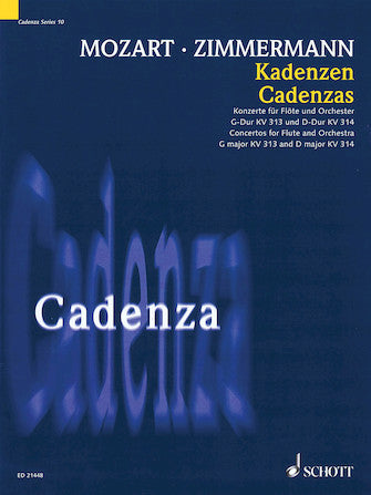 Cadenzas – Concertos for Flute and Orchestra, G Major KV313 and D Major KV314