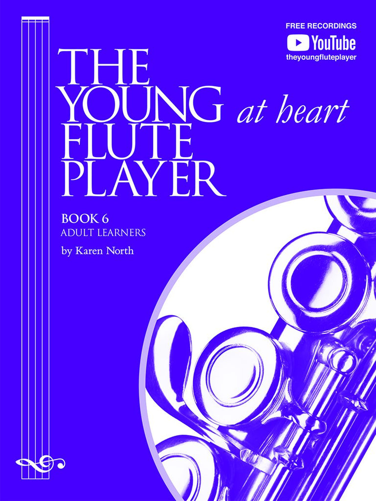 The Young (at Heart) Flute Player Book 6 (Studies)