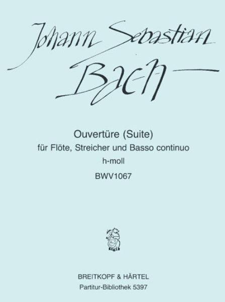 Overture (Suite) No. 2 in B minor, BWV 1067 - Urtext (Flute and Piano)