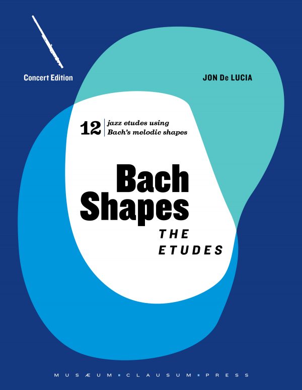 Bach Shapes - The Etudes