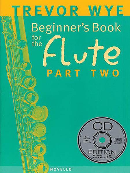 Beginner's Book for the Flute – Part Two (With CD)