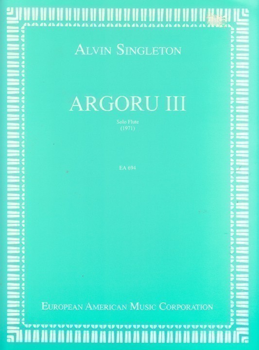 Argoru III for Solo Flute (Flute Alone)