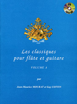 Les Classiques pour flûte et guitare Vol.A