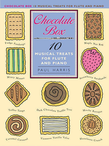 Chocolate Box – 10 Musical Treats (Flute and Piano)