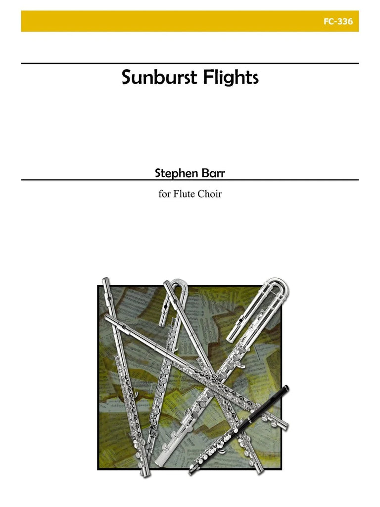 Sunburst Flights (Flute Choir)