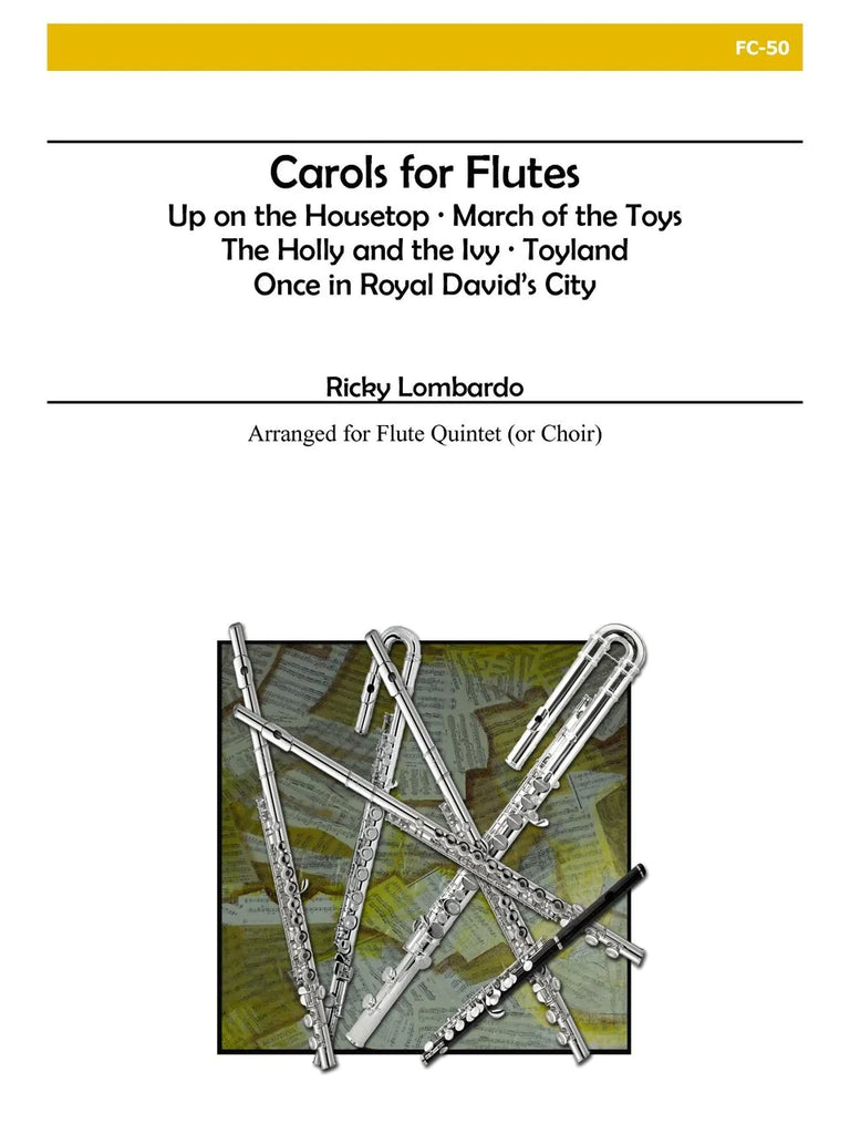 Carols for Flutes (Flute Choir)