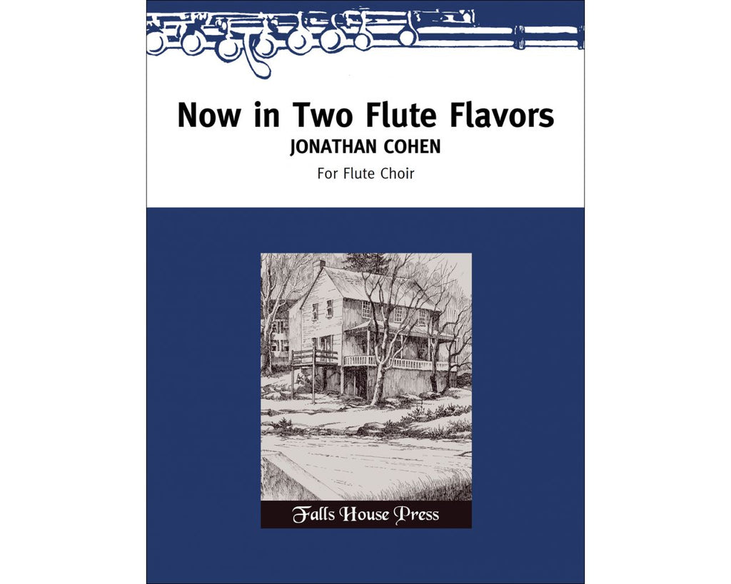 Now In Two Flute Flavors (Flute Choir)