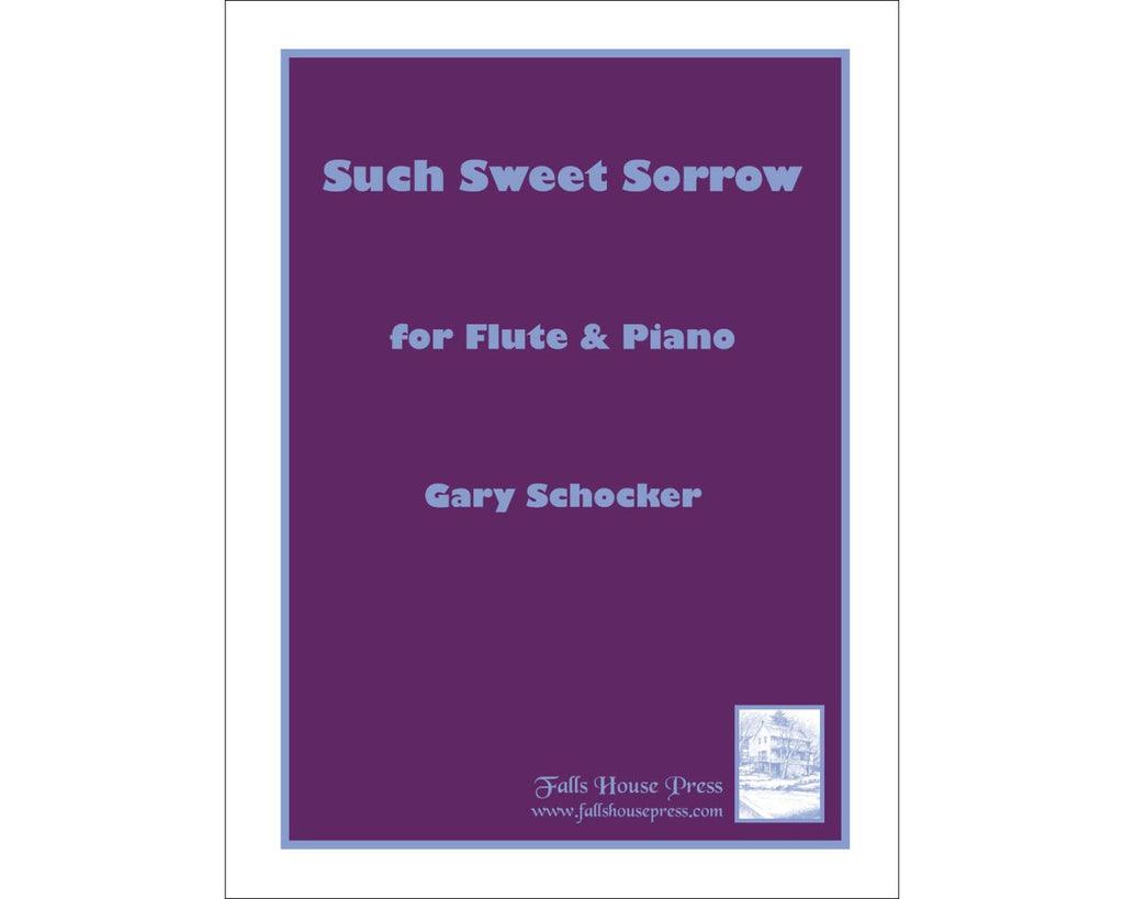 Such Sweet Sorrow (Flute and Piano)