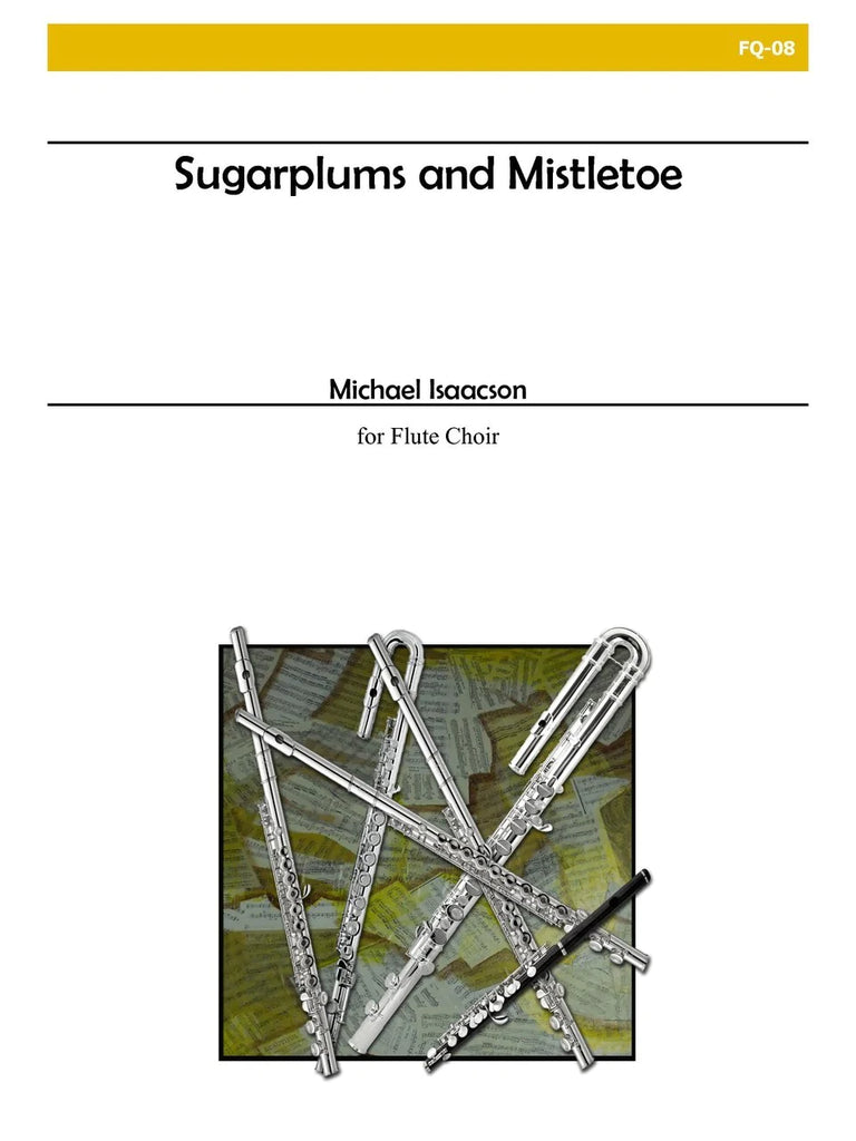 Sugarplums and Mistletoe (Flute Choir)
